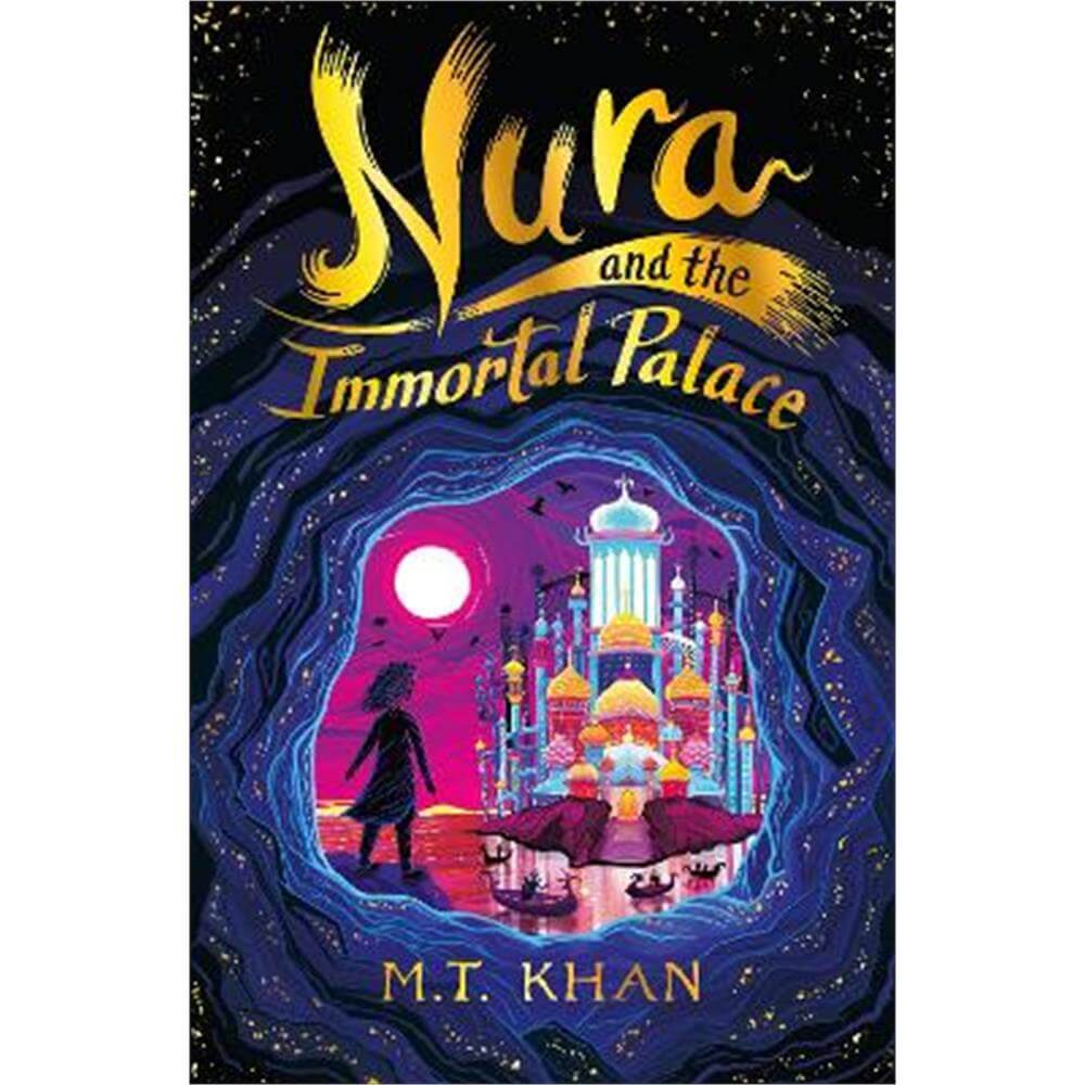 Nura and the Immortal Palace (Paperback) - M. T. Khan